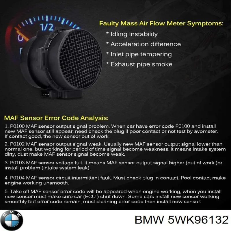 Sensor MAF BMW 5WK96132
