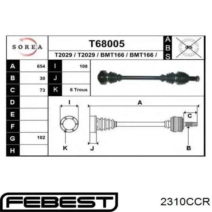 Junta homocinética exterior trasera 2310CCR Febest