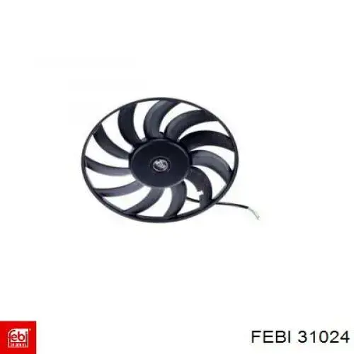 31024 Febi ventilador (rodete +motor refrigeración del motor con electromotor completo)