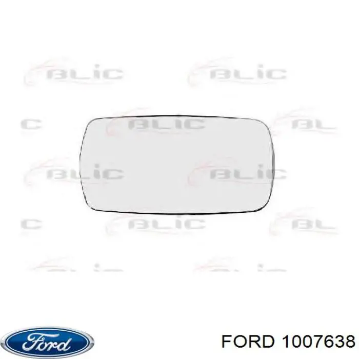 Comprar 1007638 Ford Cristal de espejo retrovisor derecho
