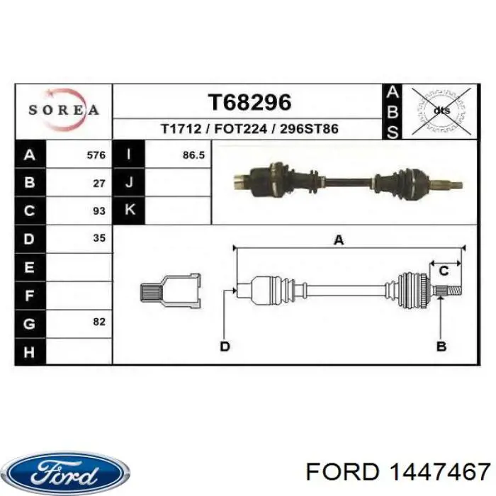 Comprar 1447467 Ford Semieje delantero derecho