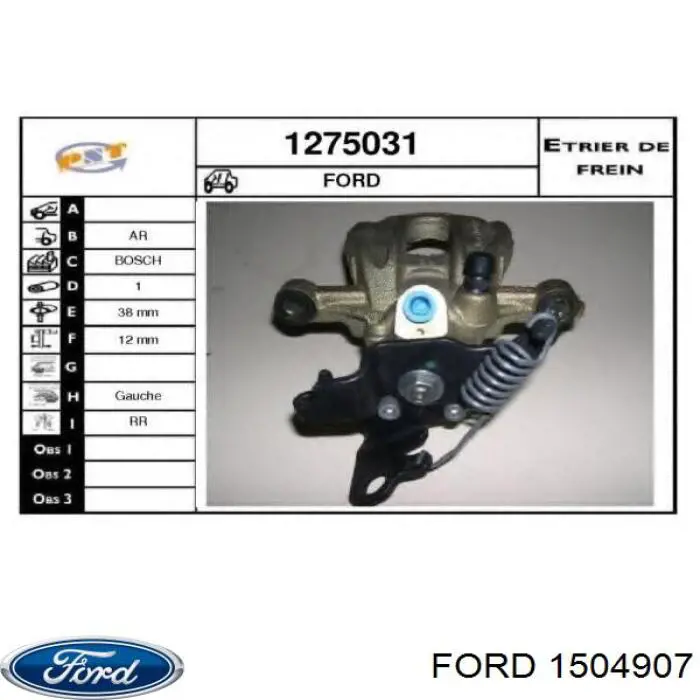 1504907 Ford pinza de freno trasera izquierda