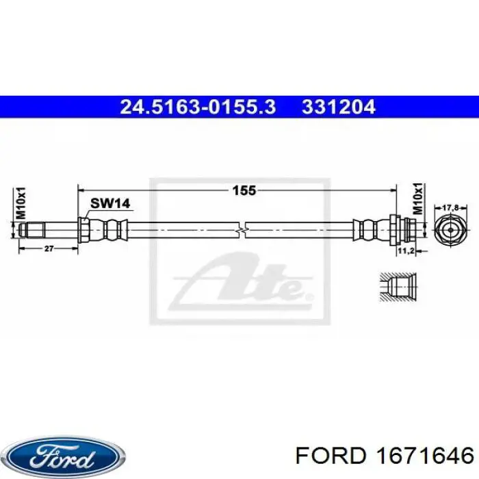 1671646 Ford latiguillo de freno delantero