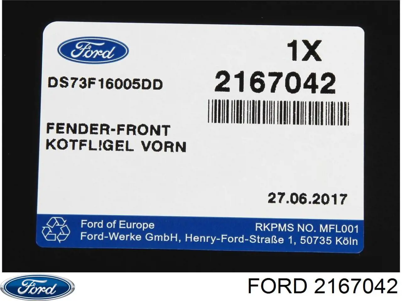 2167042 Ford guardabarros delantero derecho