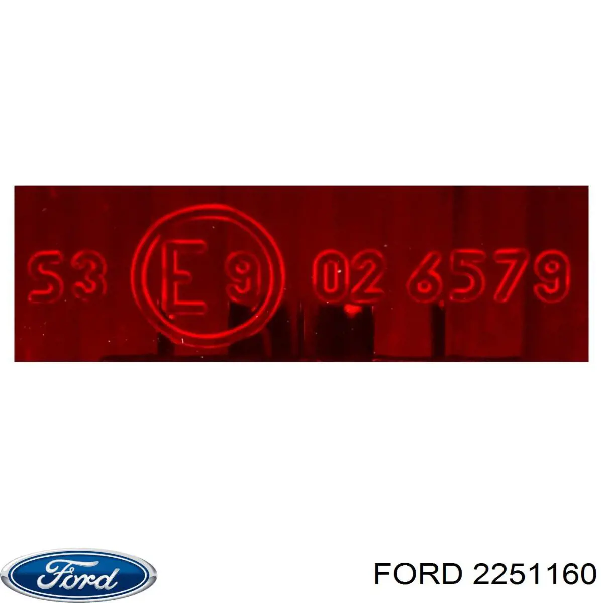 2251160 Ford lampara de luz de freno adicional