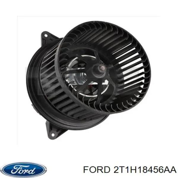 2T1H18456AA Ford motor eléctrico, ventilador habitáculo