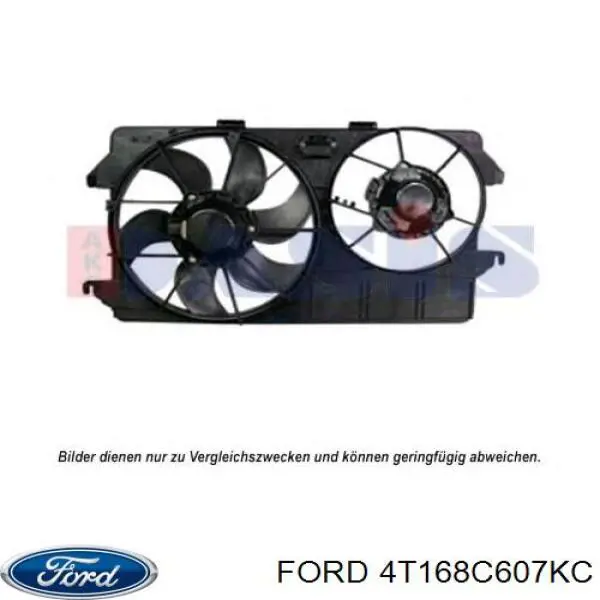 4T168C607KC Ford difusor de radiador, ventilador de refrigeración, condensador del aire acondicionado, completo con motor y rodete