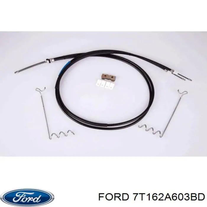 7T16 2A603 BD Ford cable de freno de mano trasero derecho/izquierdo