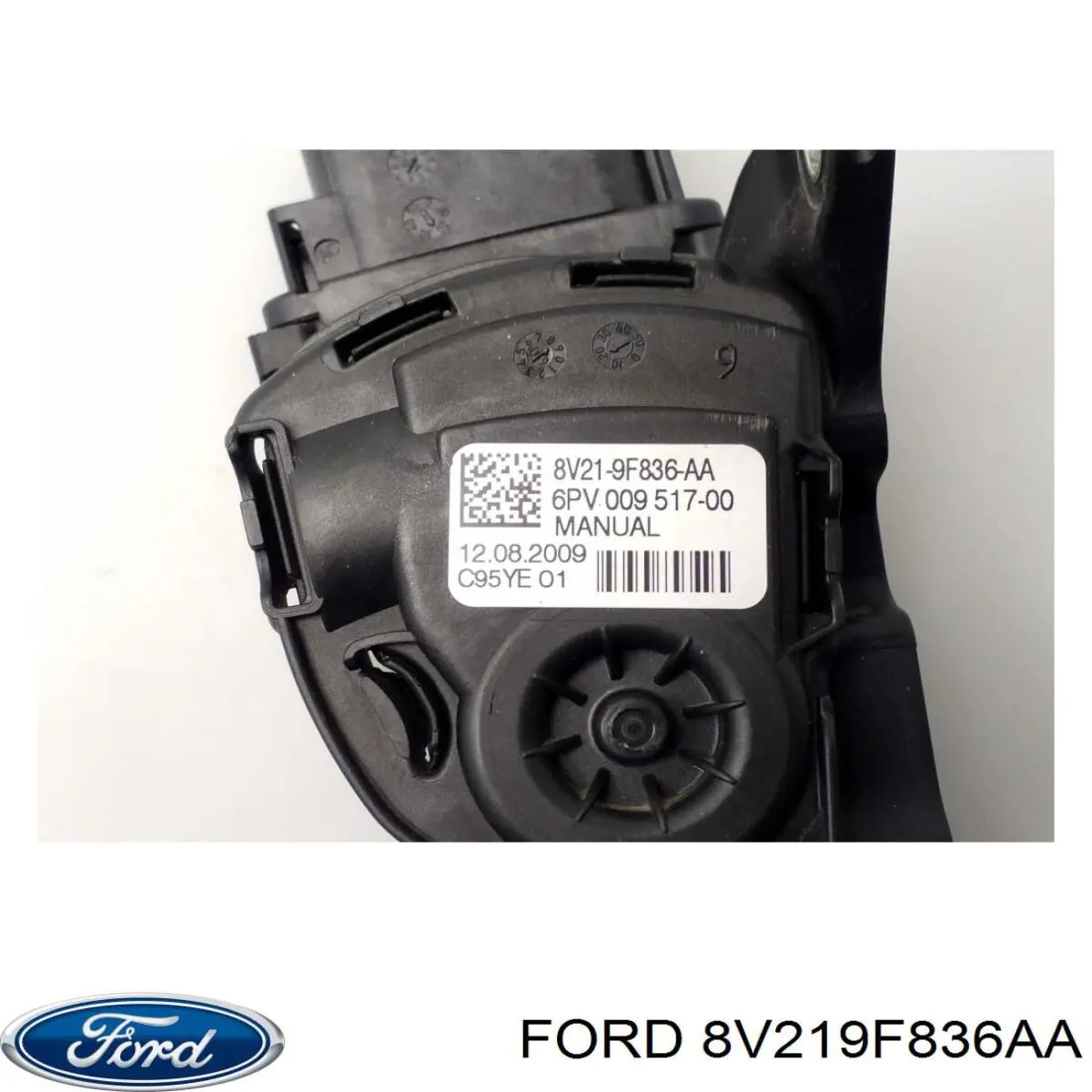 8V219F836AA Ford pedal de acelerador