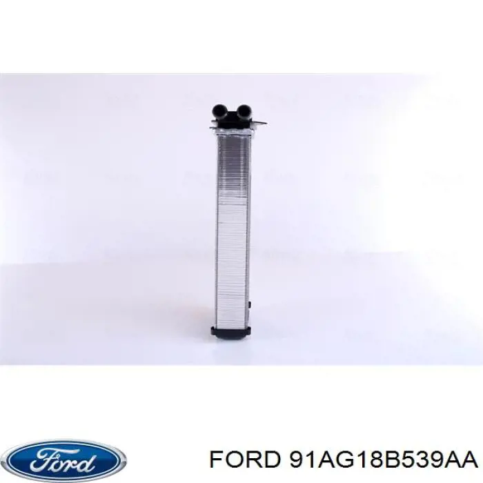 91AG18B539AA Ford radiador calefacción