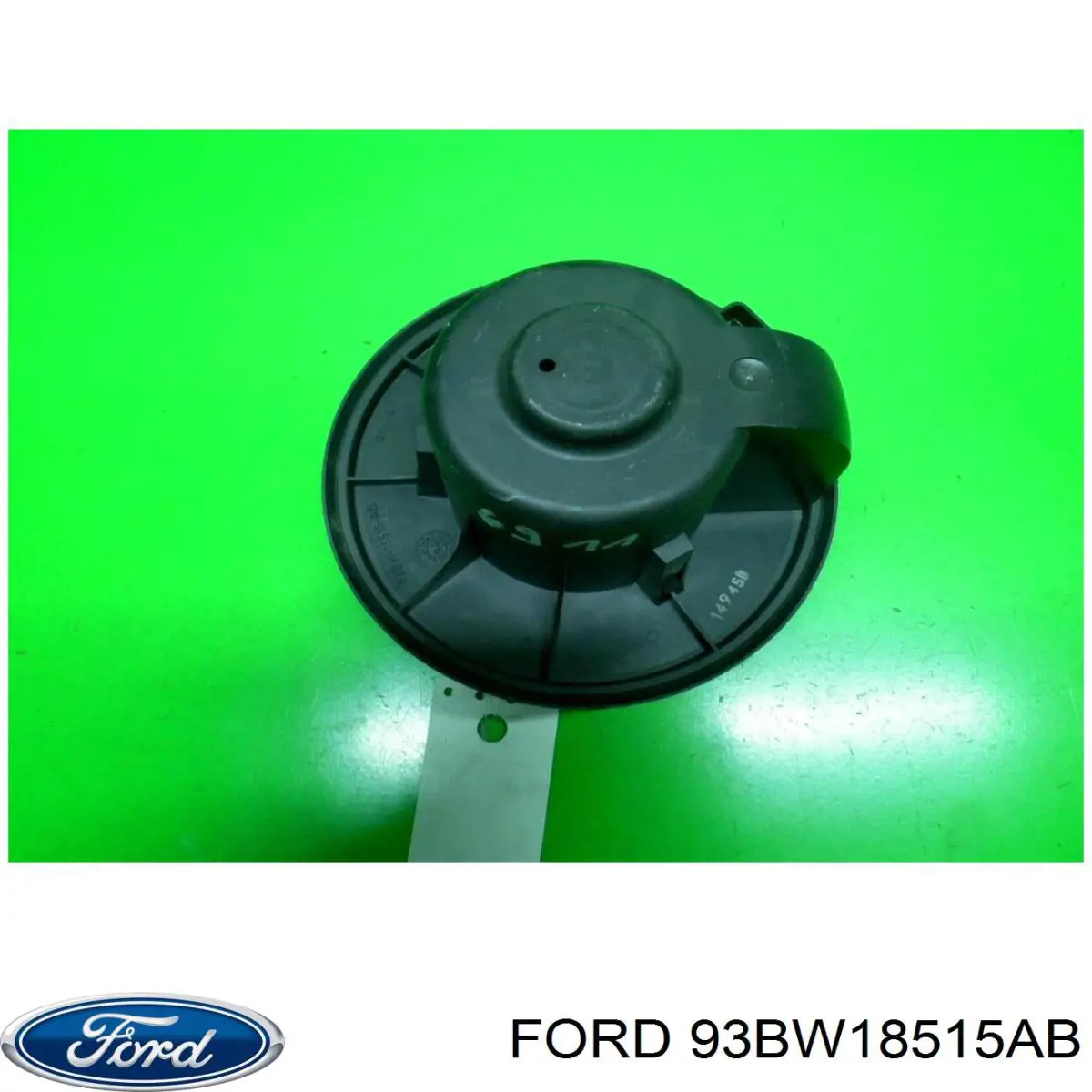 93BW18515AB Ford motor eléctrico, ventilador habitáculo