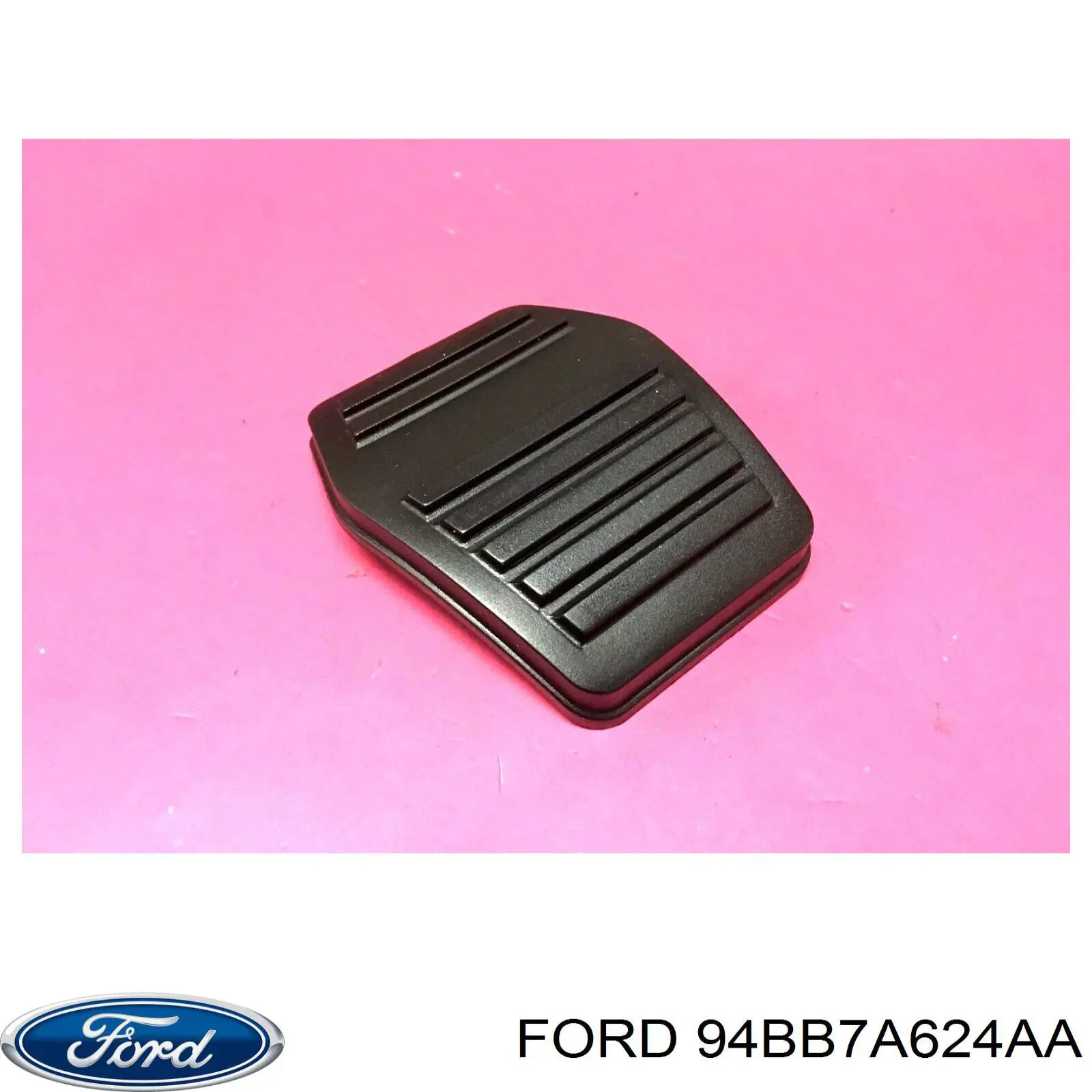 Comprar 94BB7A624AA Ford Cubierta del pedal de embrague
