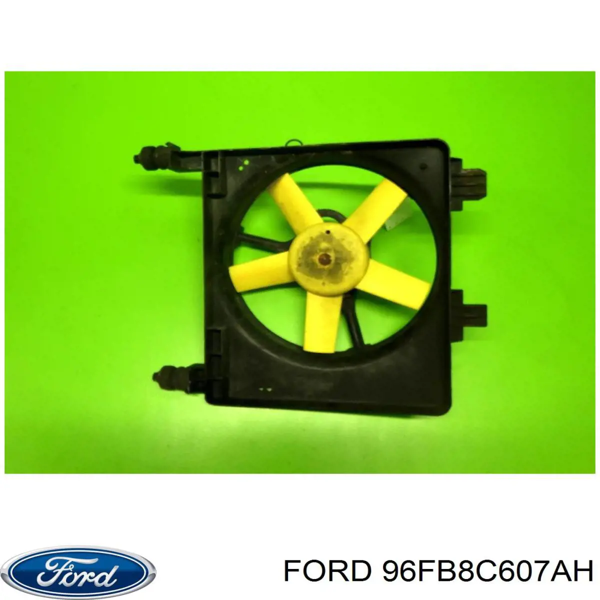 Ventilador de radiador 96FB8C607AJ Ford
