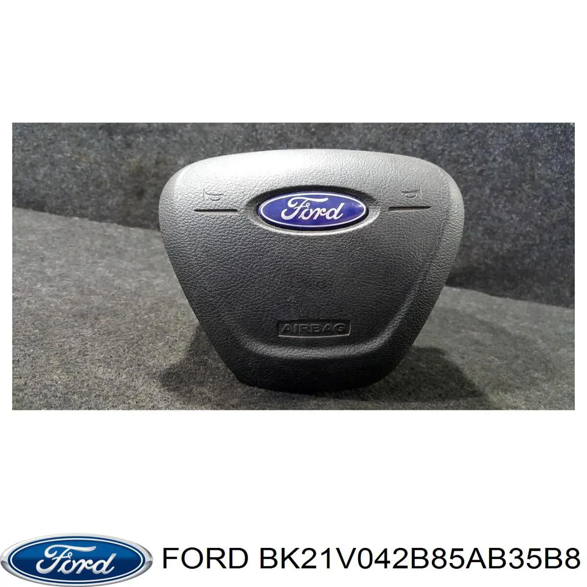 BK21V042B85AB35B8 Ford Airbag de volante