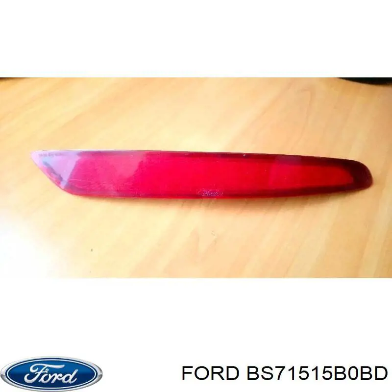 Comprar BS71515B0BD Ford Reflector del parachoques trasero derecho