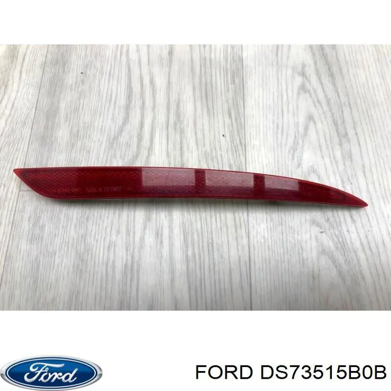 DS73515B0B Ford reflector, parachoques trasero, derecho