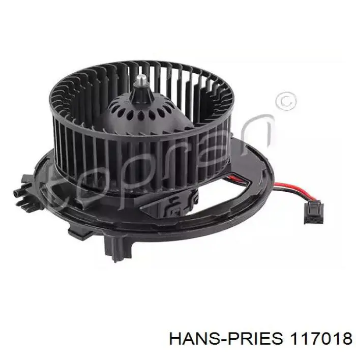 117018 Hans Pries (Topran) Ventilador de habitáculo