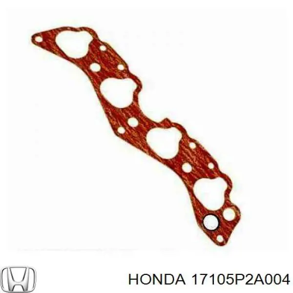 Junta superior del colector de admisión Honda 17105P2A004 precio, desde 5,73 EUR