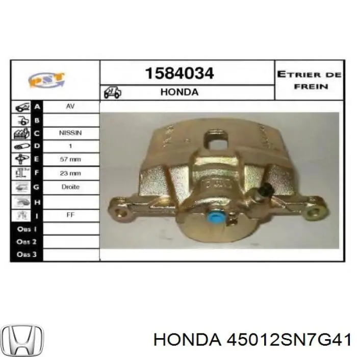 Pinza de freno delantera derecha Honda 45012SN7G41 precio, desde 47,92 EUR