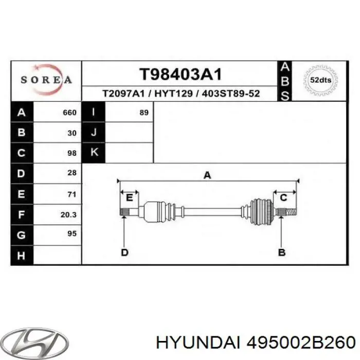 Semieje delantero izquierdo Hyundai/Kia 495002B260 precio, desde 75,22 EUR