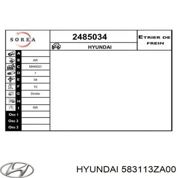 Pinza de freno trasera derecha Hyundai/Kia 583113ZA00 precio, desde 97,28 EUR