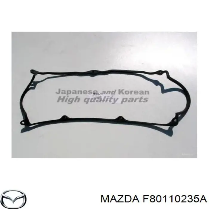 F80110235A Mazda junta de la tapa de válvulas del motor