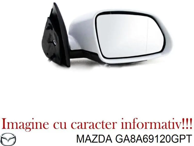 GA8A69120GPT Mazda espejo retrovisor derecho