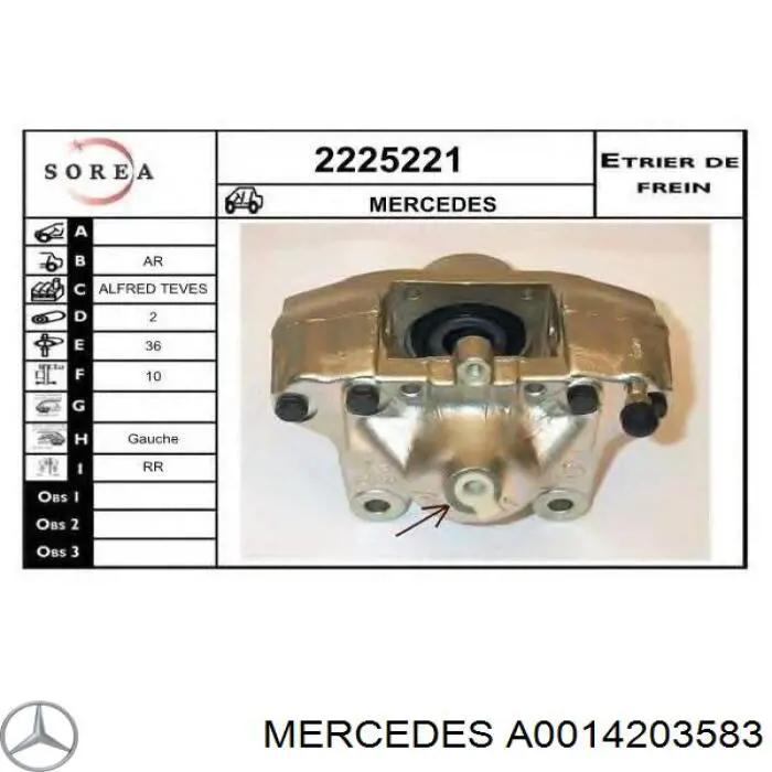 Pinza de freno trasera izquierda Mercedes A0014203583 precio, desde 62,44 EUR