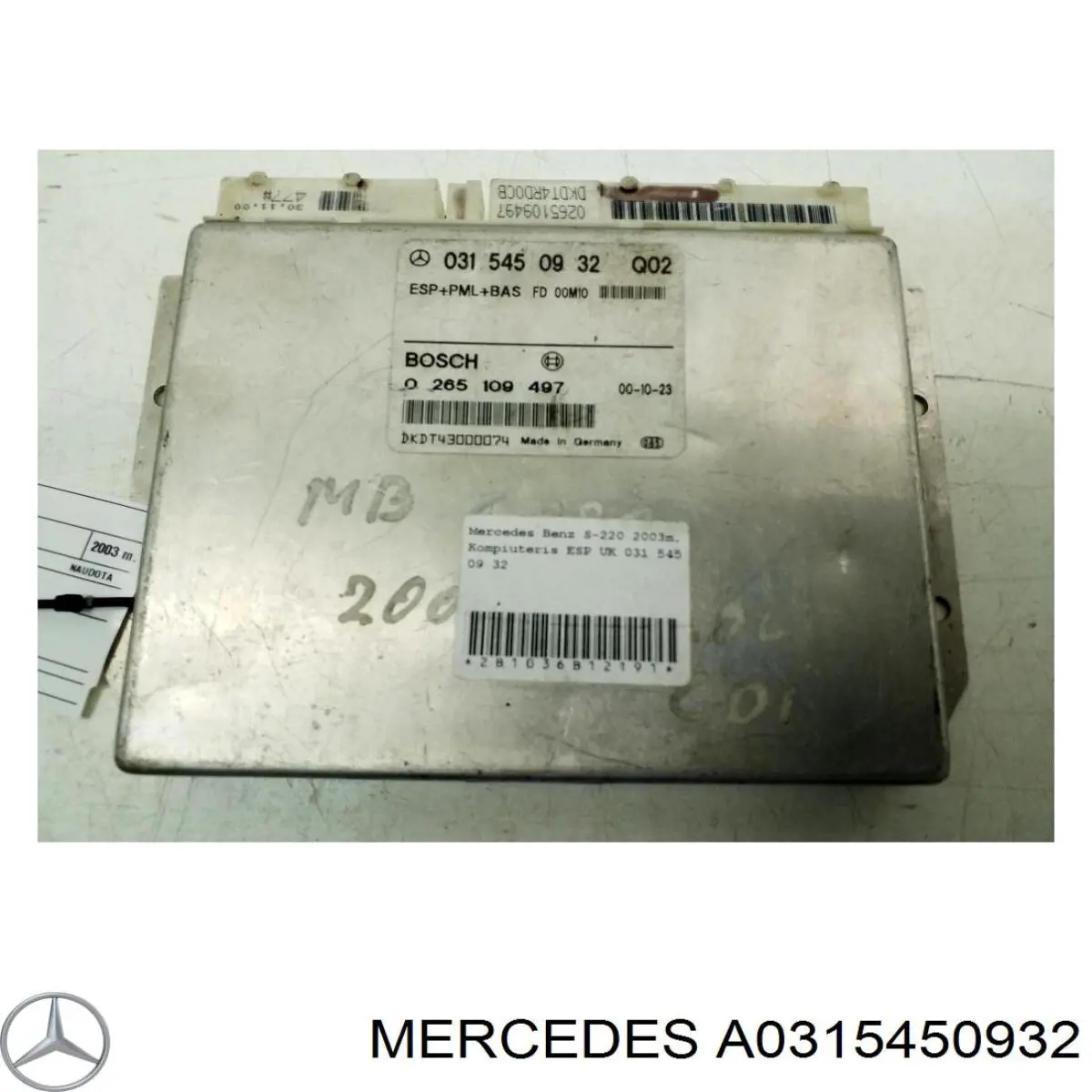 Comprar A0315450932 Mercedes Módulo de control de ESP