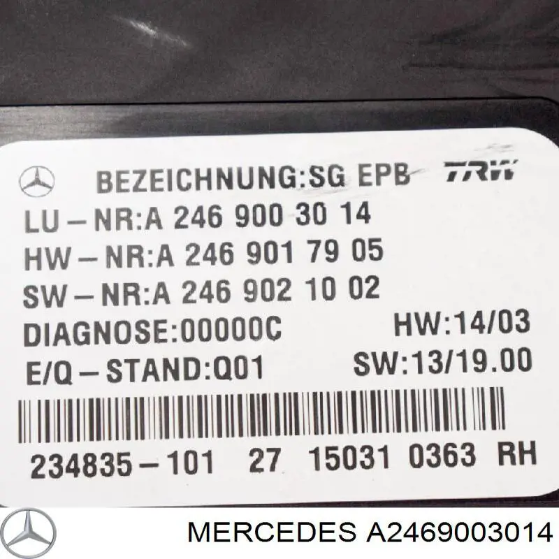Módulo del freno de estacionamiento electromecánico Mercedes 2469004512