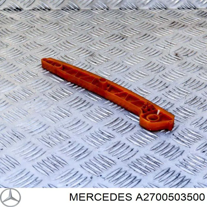 Comprar A2700503500 Mercedes Guía derecha de cadena de distribución