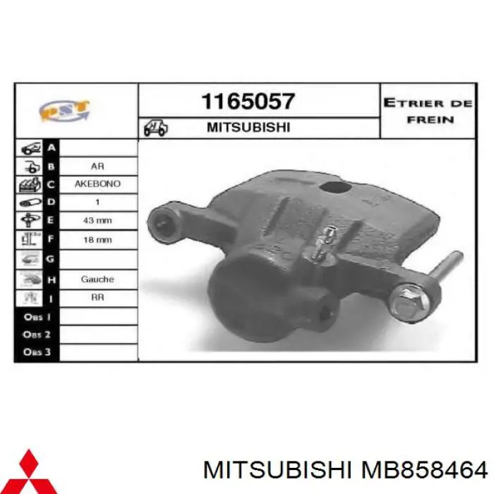 Pinza de freno trasera izquierda MB858464 Mitsubishi