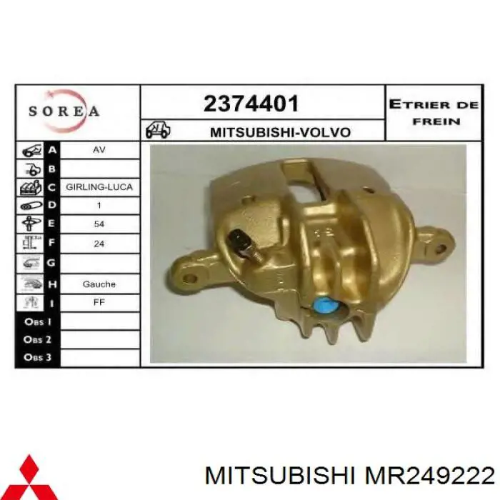Pinza de freno, Eje delantero izquierda Mitsubishi MR249222
