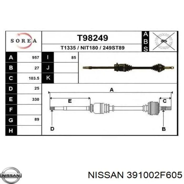 391002F605 Nissan árbol de transmisión delantero derecho