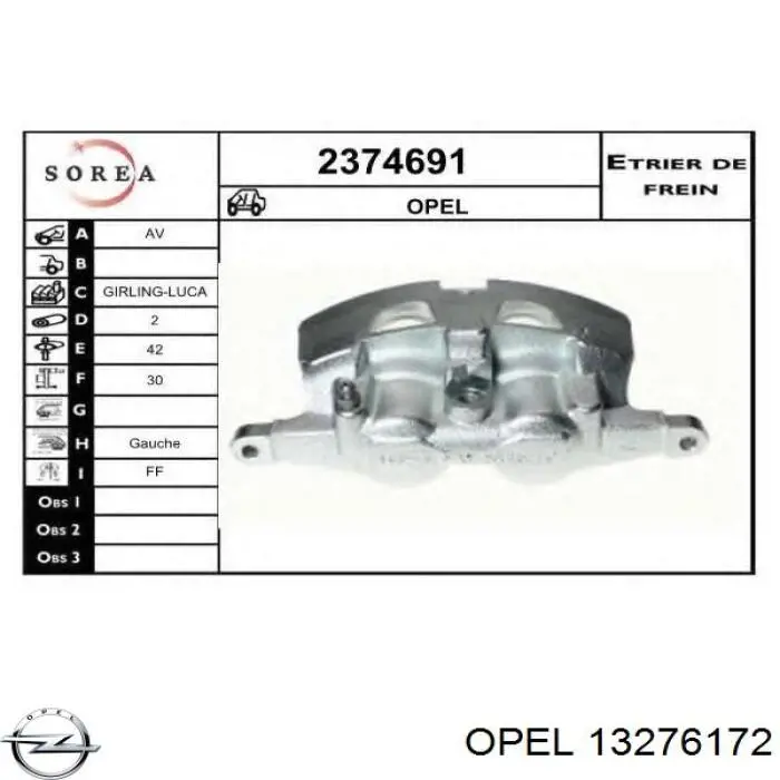 13276172 Opel pinza de freno delantera izquierda