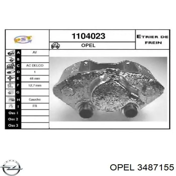 Pinza de freno, Eje delantero izquierda para Opel Ascona (81, 86, 87, 88)