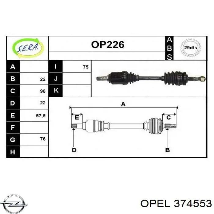 374553 Opel árbol de transmisión delantero izquierdo