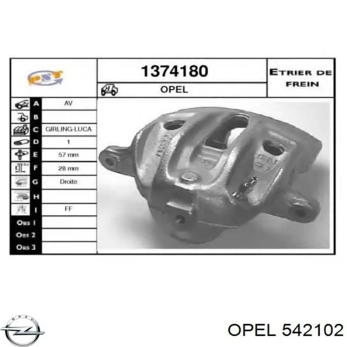 5 42 102 Opel pinza de freno delantera derecha