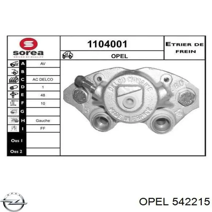 542215 Opel pinza de freno delantera izquierda