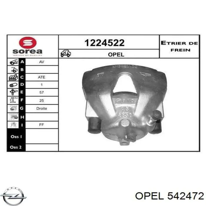 Pinza de freno delantera derecha Opel 542472 precio, desde 46,46 EUR
