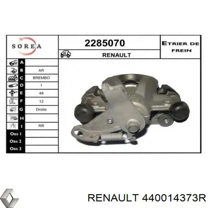 Pinza de freno trasera derecha Renault (RVI) 440014373R precio, desde 6,66 EUR