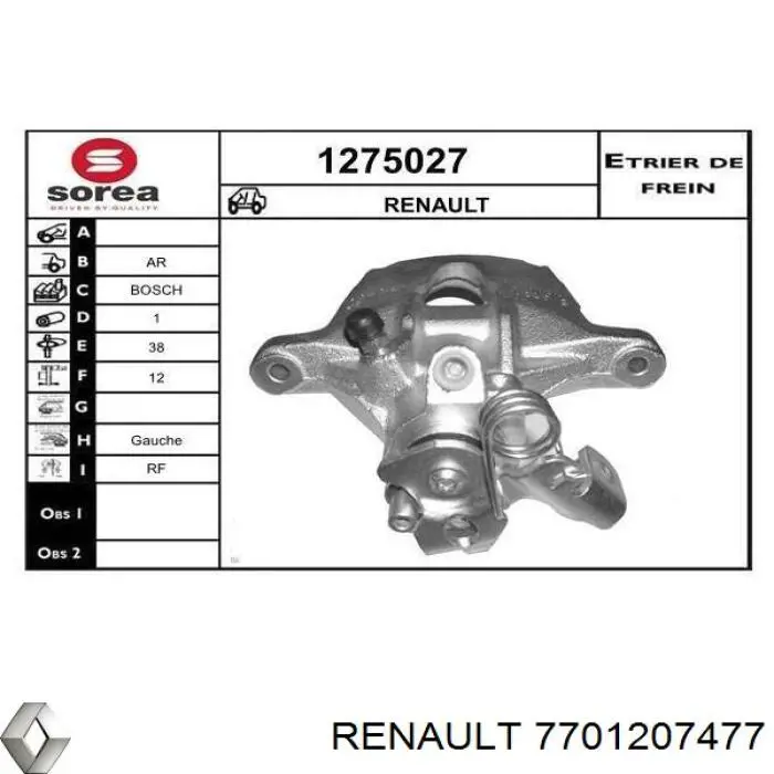 Pinza de freno trasera izquierda Renault (RVI) 7701207477 precio, desde 39,93 EUR