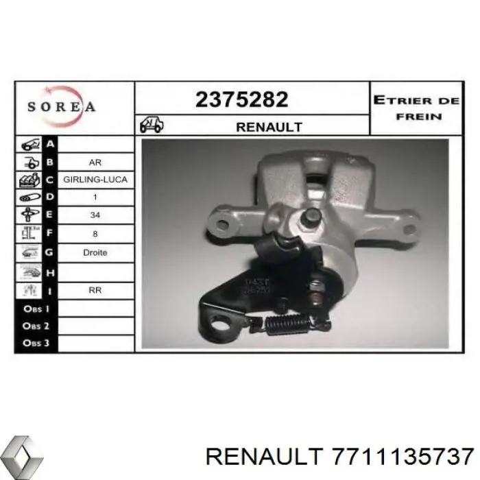 Pinza de freno trasera derecha Renault (RVI) 7711135737 precio, desde 44,74 EUR