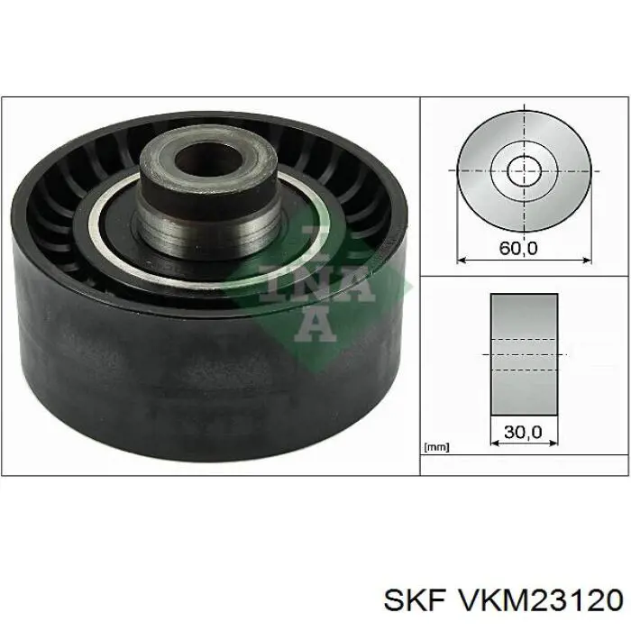 VKM 23120 SKF rodillo intermedio de correa dentada