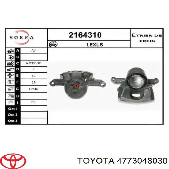 Pinza de freno delantera derecha Toyota 4773048030 precio, desde 76,96 EUR