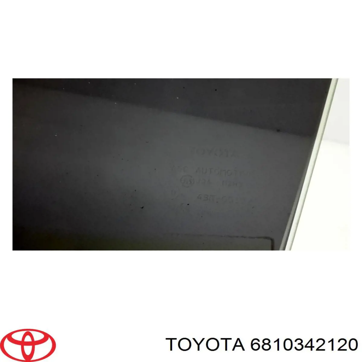 6810342120 Toyota luna de puerta trasera derecha