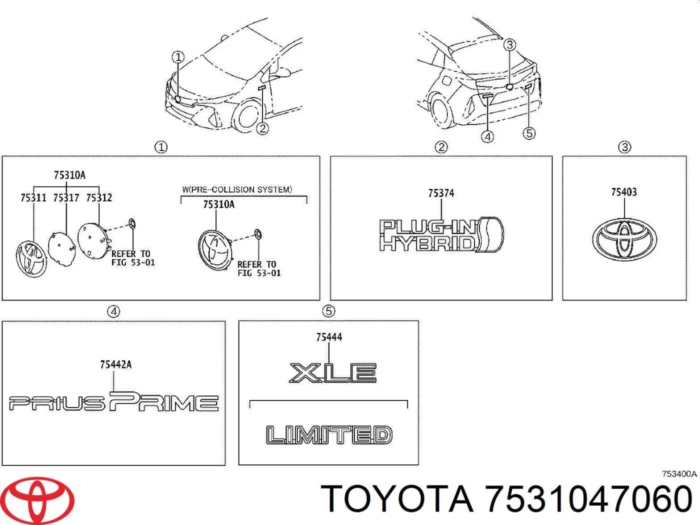 Comprar 7531047060 Toyota Emblema de la parrilla del radiador