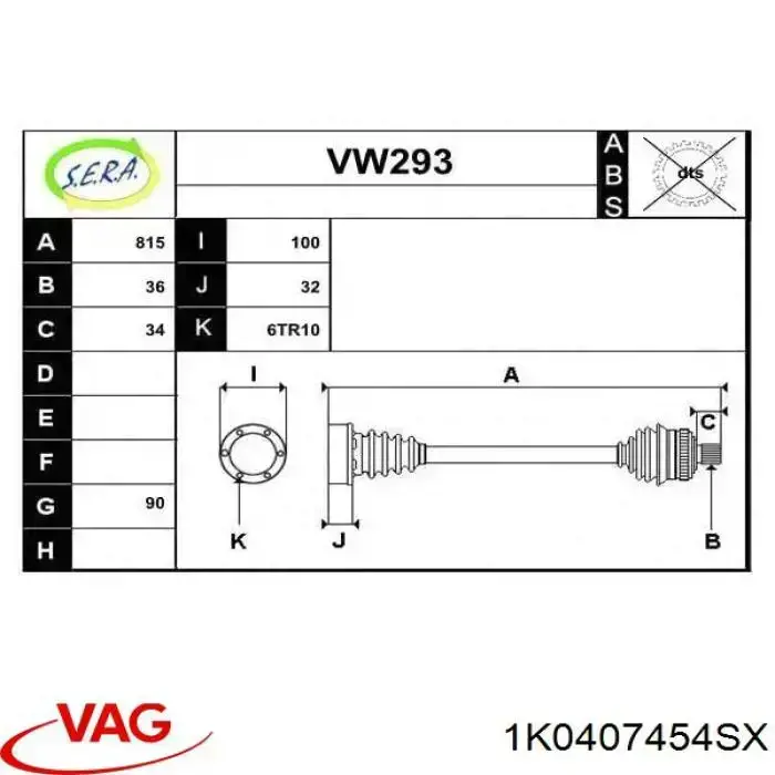 1K0407454SX VAG Semieje delantero derecho