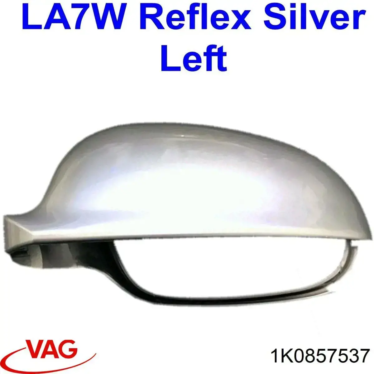 Comprar 1K0857537 VAG Cubierta De Espejo Retrovisor Izquierdo