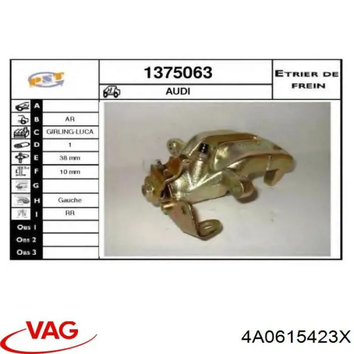Pinza de freno trasera izquierda 4A0615423X VAG